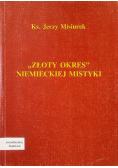 Złoty Okres Niemieckiej Mistyki