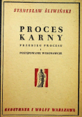 Proces karny Przebieg procesu i postępowanie wykonawcze  1948 r.