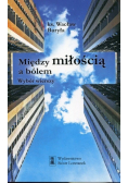 Między miłością a bólem