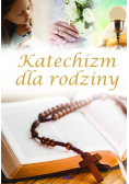 Katechizm dla rodziny