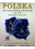 Polska encyklopedia drogowa wędkarsko turystyczna
