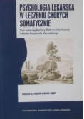 Psychologia lekarska w leczeniu chorych somatyczni