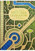 Historia ogrodów Przemiany formy i konserwacji