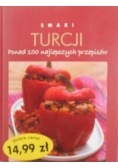 Smaki Turcji. Ponad 100 najlepszych przepisów