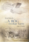 A Bóg rozdaje karty Tom 2 Pokój