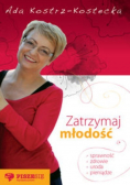 Zatrzymaj młodość Autograf autora