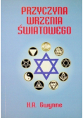 Przyczyna wrzenia światowego