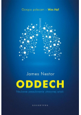 Oddech. Naukowe poszukiwania utraconej sztuki