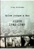 Byłem jednym z Was Album 1982-1989