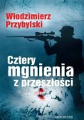 Cztery mgnienia z przeszłości