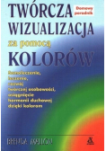 Twórcza wizualizacja za pomocą kolorów