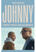 Johnny. Powieść o księdzu Janie Kaczkowskim