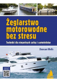 Żeglarstwo motorowodne bez stresu