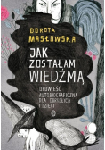 Jak zostałam wiedźmą