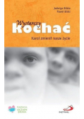 Wystarczy kochać