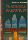 Tajemnica Fabritiusa Autograf Autora