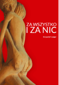 Za wszystko i za nic