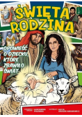 Święta rodzina opowieść o chłopcu które zbawiło świat