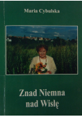 Znad Niemna nad Wisłę