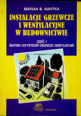 Instalacje grzewcze i wentylacyjne w budownictwie
