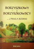 Borzyszkowy i Borzyszkowscy z piekła rodem plus