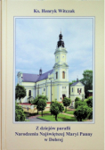Z dziejów parafii Narodzenia Najświętszej Maryi Panny w Dobrej