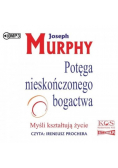 Potęga nieskończonego bogactwa audiobook