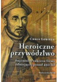Heroiczne przywództwo