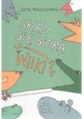 Skąd się biorą wilki