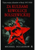 Za kulisami rewolucji bolszewickiej