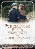 Wrzeciono Boga  Wdowi grosz