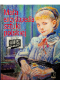 Mała encyklopedia sztuki polskiej