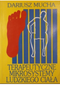 Terapeutyczne mikrosystemy ludzkiego ciała