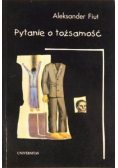 Pytanie o tożsamość