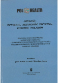 Otyłość żywienie aktywność fizyczna zdrowie Polaków