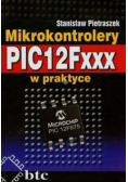 Mikrokontrolery PIC12Fxxx w praktyce