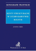 Renty strukturalne w ustawodawstwie rolnym