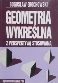 Geometria wykreślna z perspektywą stosowaną
