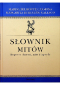 Słownik mitów Bogowie i herosi mity i legendy