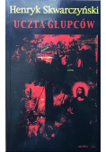 Uczta głupców