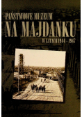 Państwowe muzeum na majdanku w latach 1944 - 1947