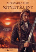 Sztylet ślubny Trylogia Sztylet rodowy Tom 2