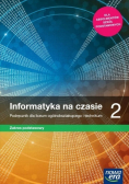 Informatyka na czasie Klasa 2 Podręcznik Zakres podstawowy