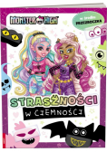 Monster High. Co się kryje w ciemnościach?