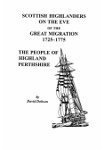 Scottish Highlanders on the Eve of the Great Migration, 1725-1775