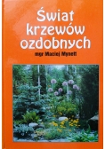 Świat krzewów ozdobnych