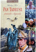 Pan Tadeusz prawda i legendy