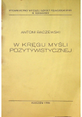 W kręgu myśli pozytywistycznej