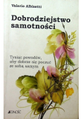 Dobrodziejstwo samotności