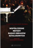 Współczesne metody badań obrazów sztalugowych